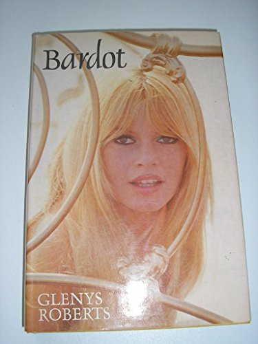 Stock image for Bardot: A personal biography for sale by Ergodebooks