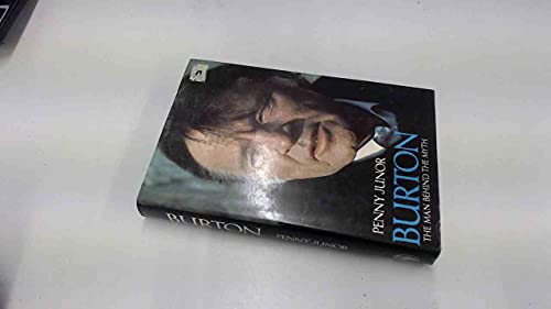 Stock image for Burton : The Man Behind the Myth for sale by Better World Books