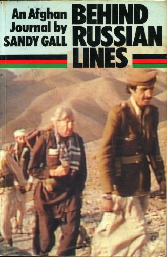 9780283991394: Behind Russian Lines: An Afghan Journal