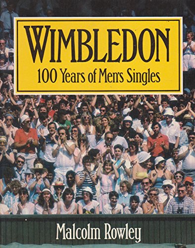 Wimbledon 100 Years of Men's Singles