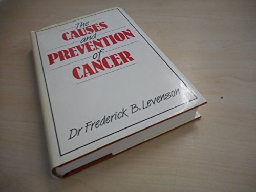 Beispielbild fr Causes and Prevention of Cancer zum Verkauf von WorldofBooks