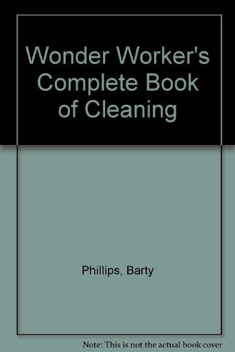 Imagen de archivo de Wonder Worker's Complete Book of Cleaning a la venta por WorldofBooks