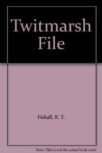 Stock image for Twitmarsh File for sale by Goldstone Books