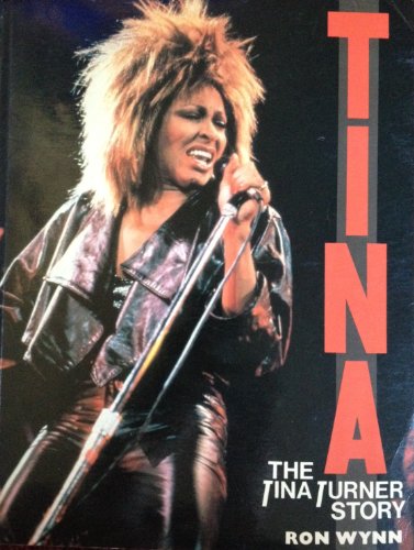 Beispielbild fr Tina: Tina Turner Story zum Verkauf von WorldofBooks