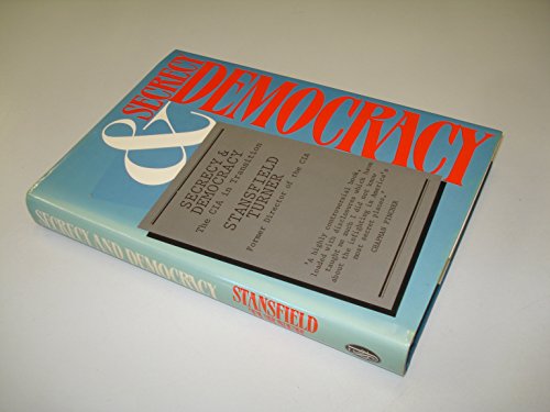 Stock image for Secrecy and democracy: the CIA in transition for sale by Cotswold Internet Books