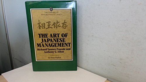 Stock image for The Art of Japanese Management for sale by MusicMagpie