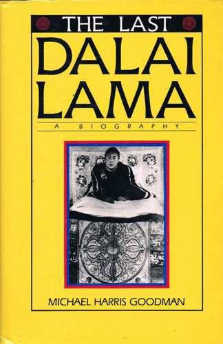 The Last Dalai Lama. A Biography