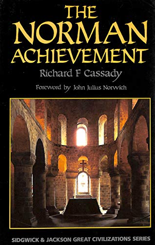 Beispielbild fr The Norman Achievement (Great Civilizations Series) zum Verkauf von AwesomeBooks