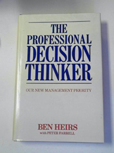Stock image for The Professional Decision Thinker: New Management Priority for sale by WorldofBooks