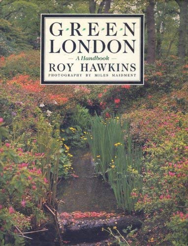 9780283994111: Green London: A Handbook