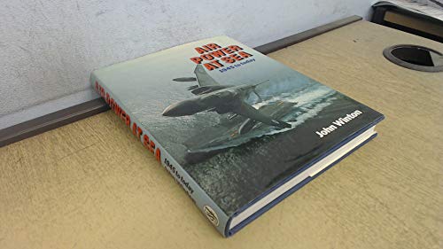 Imagen de archivo de Air Power at Sea 1945 to Today a la venta por AwesomeBooks