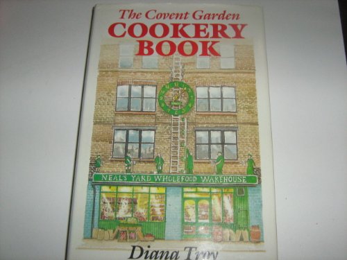 Stock image for The Covent Garden Cookery Book for sale by Cottage Books