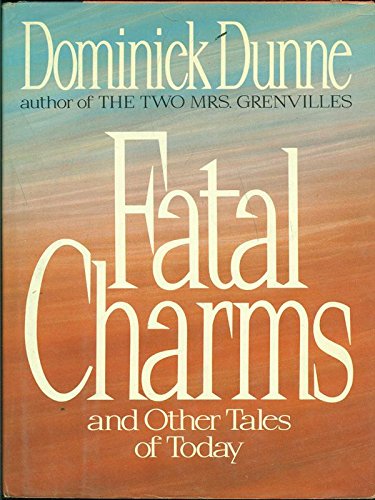 Beispielbild fr Fatal Charms: And Other Tales Of Today zum Verkauf von Reuseabook