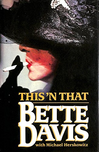 Bette Davis: This'N That