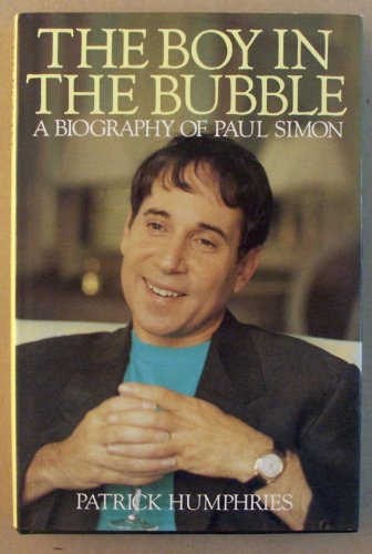 Beispielbild fr The Boy In The Bubble: A Biography Of Paul Simon zum Verkauf von WorldofBooks