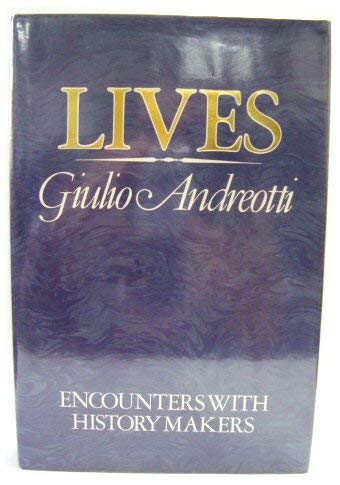 9780283995842: Lives: Encounters with History Makers