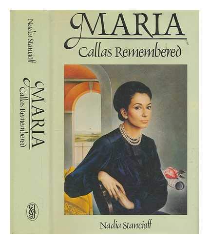 9780283996450: Maria Callas Remembered