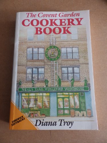 Beispielbild fr The Covent Garden Cookery Book zum Verkauf von Reuseabook