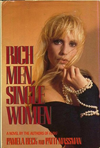 9780283997112: Rich Men, Single Women