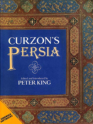 Beispielbild fr Curzon's Persia zum Verkauf von WorldofBooks