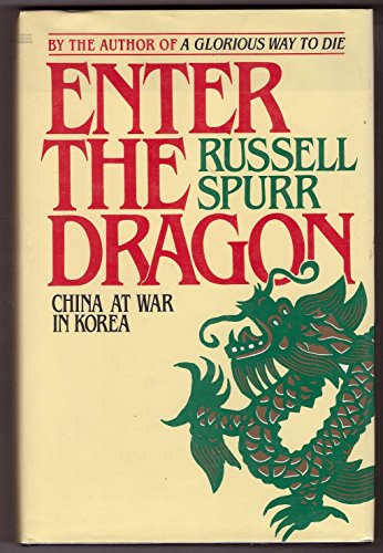 Beispielbild fr Enter The Dragon: China at War in Korea zum Verkauf von ThriftBooks-Atlanta