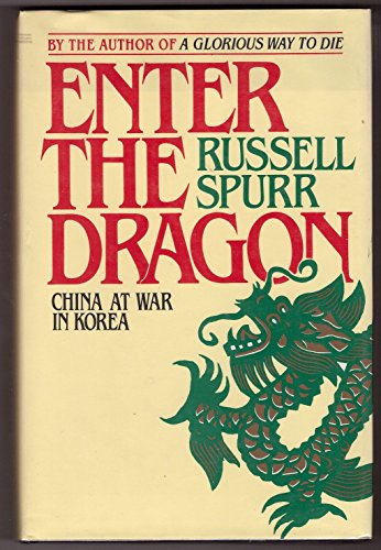 Stock image for Enter The Dragon China At War In Korea for sale by Geoff Blore`s Books