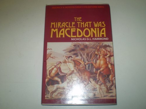 The Miracle That Was Macedonia
