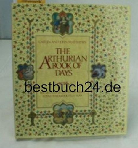 9780283999635: The Arthurian Book of Days