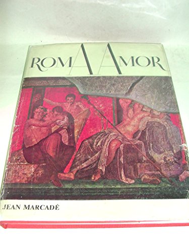 roma amor essay on erotic elements in etruscan and roman art - MARCADE, Jean