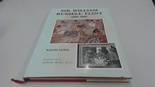 Stock image for Sir William Russell Flint, 1880-1969 for sale by Wonder Book