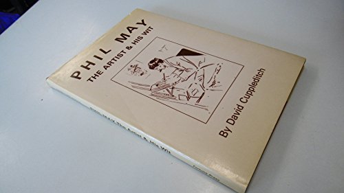 9780284985934: Phil May: The Artist and His Wit