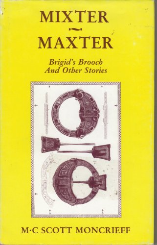 Stock image for Mixter-Maxter: Brigid's Brooch and Other Stories for sale by MAE Books