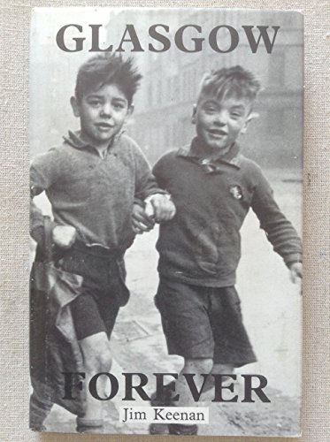 Imagen de archivo de Glasgow Forever a la venta por WorldofBooks