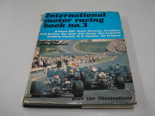 Imagen de archivo de International Motor Racing Book: No. 3 a la venta por The Bookstore