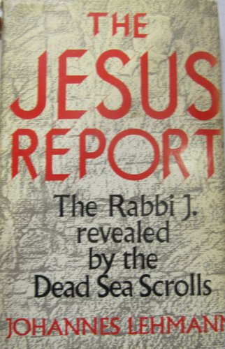 9780285620223: The Jesus Report: Dead Sea Scrolls