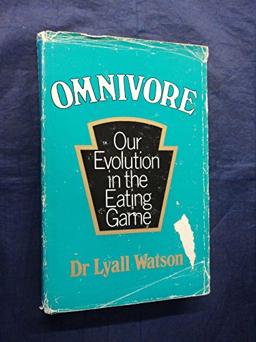Stock image for Omnivore: Our evolution in the eating game for sale by George Kent, Bookseller