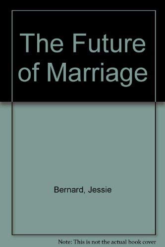 Stock image for Future of Marriage for sale by Discover Books