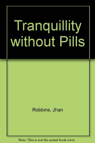 Transquillity without Pills. All about trancendental meditaion,