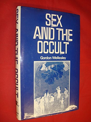 9780285620957: Sex and the Occult