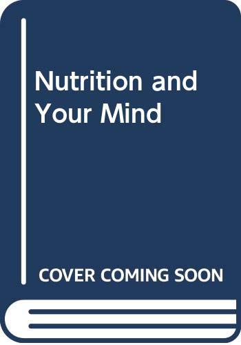 9780285620964: Nutrition and your mind