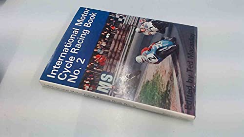 Stock image for International Motor Cycle Racing Book: No. 2 for sale by AwesomeBooks