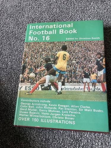 Stock image for International Football Book No. 16 for sale by WorldofBooks