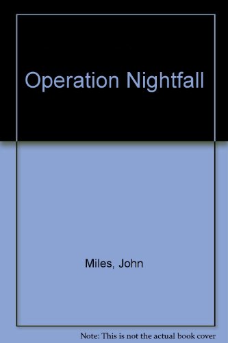 9780285622081: Operation Nightfall