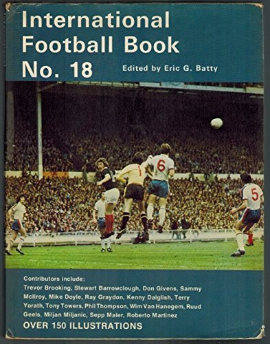 Stock image for International Football Book: No. 18 for sale by AwesomeBooks