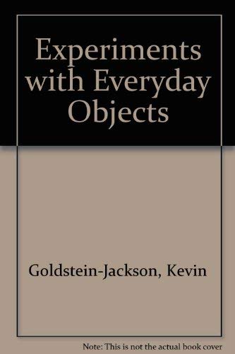9780285622456: Experiments with Everyday Objects