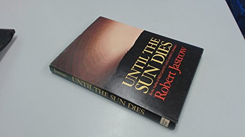 Beispielbild fr Until the Sun Dies zum Verkauf von WorldofBooks