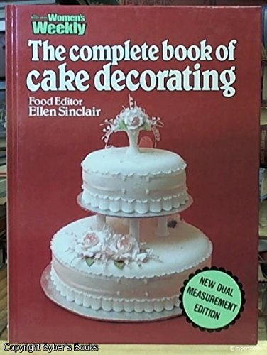 Beispielbild fr Complete Book of Cake Decorating zum Verkauf von WorldofBooks