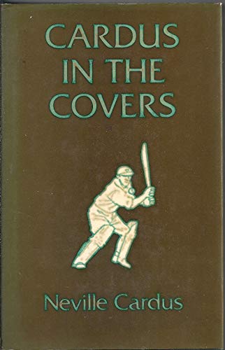 9780285623774: Cardus in the Covers