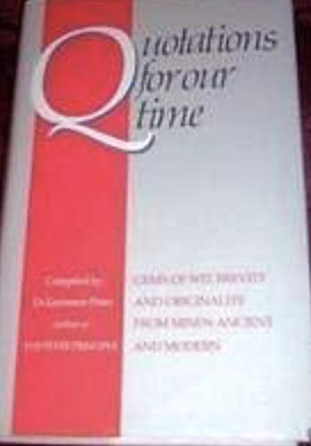 Quotations for Our Time (9780285623804) by Laurence J. Peter