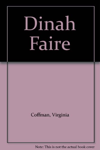 Dinah Faire (9780285625112) by Virginia Coffman